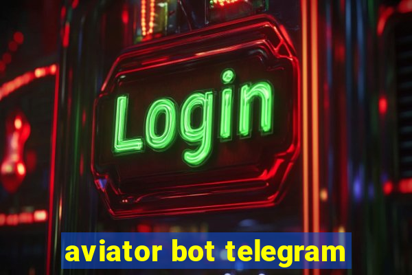 aviator bot telegram